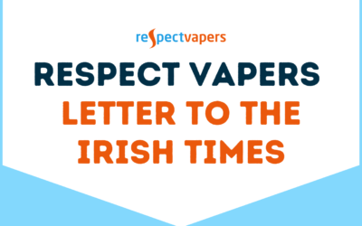 Respect Vapers Letter to The Irish Times